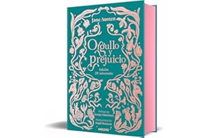 Orgullo y prejuicio (edición coleccionista): Incluye prólogo e ilustraciones originales (Inolvidables)