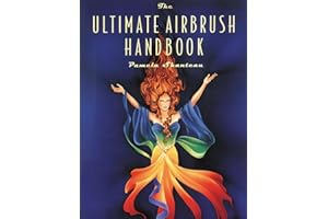 The Ultimate Airbrush Handbook (Crafts Highlights)