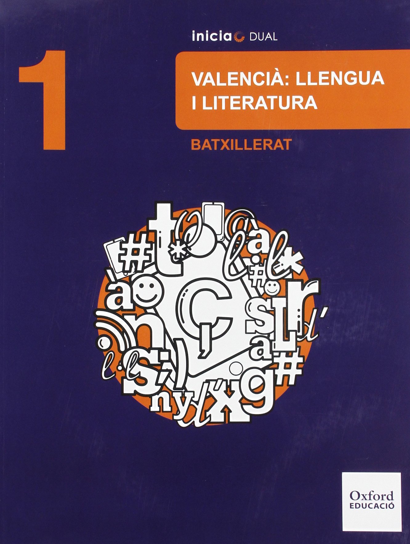 Lengua Valenciana Y Literatura. Libro Del Alumno. Bachillerato 1