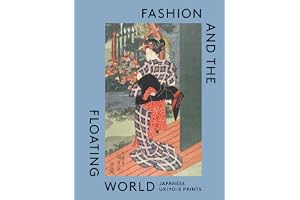 Fashion and the Floating World: Japanese ukiyo-e Prints