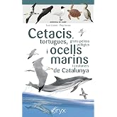 Cetacis, tortugues, grans peixos pel&agrave;gics i ocesll marins de Catalunya (Miniguia de camp)