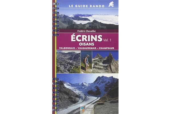 Écrins/Oisans vol.1/Guide Rando