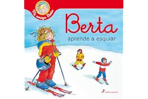 Berta aprende a esquiar (Mi amiga Berta) (Colección Salamandra Infantil)
