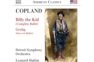 Aaron Copland: Billy the Kid, Grohg