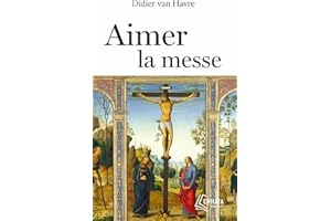 Aimer la messe