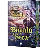 B&uuml;y&uuml;l&uuml; Sera (Ciltli - Yan Boyamalı)