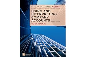 FT Guide to Using and Interpreting Company Accounts (The FT Guides) (Financial Times Series)