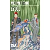 Eyl&uuml;l - G&uuml;n&uuml;m&uuml;z T&uuml;rk&ccedil;esiyle