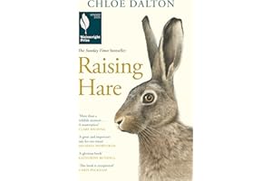 Raising Hare: The heart-warming true story of an unlikely friendship