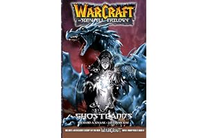 Warcraft: The Sunwell Trilogy - Ghostlands, Volume Three