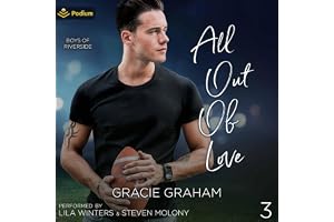 All Out of Love: Boys of Riverside, Book 3