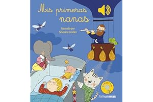 Mis primeras nanas (Libros con sonido)
