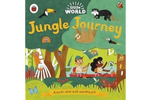 Little World: Jungle Journey: A push-and-pull adventure