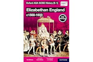 Elizabethan England c1568-1603 Student Book Second Edition (Oxford AQA GCSE History (9-1))