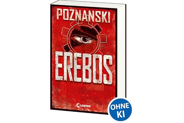 Erebos: Der erfolgreichste Thriller von Ursula Poznanski