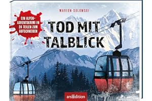 Tod mit Talblick: Ein Alpen-Adventskrimi in 24 Teilen zum Aufschneiden | Der spannende Regionalkrimi – Adventskalender-Buch für Erwachsene. Originelles Geschenk für alle Krimifans