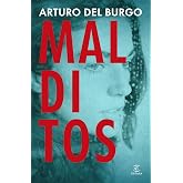 Malditos (ESPASA NARRATIVA)