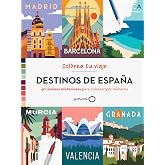 DESTINOS DE ESPA&Ntilde;A: 40 l&aacute;minas misteriosas para colorear por n&uacute;meros (GEOPLANETA COLOREA)
