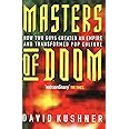 Masters Of Doom: How two guys created an empire and transformed pop culture