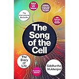 The Song of the Cell: The Story of Life