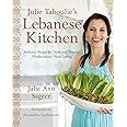 Julie Taboulie's Lebanese Kitchen: Authentic Recipes for Fresh and