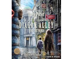 Harry Potter: A Pop-Up Guide to Diagon Alley and Beyond