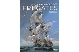 A bord des frégates