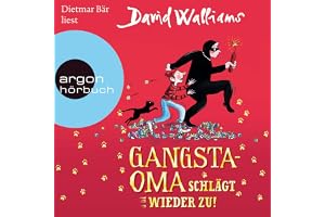Gangsta-Oma schlägt wieder zu!: Bens Abenteuer 2