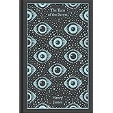 The Turn of the Screw and Other Ghost Stories: Henry James (Penguin Clothbound Classics)