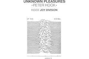 Unknown Pleasures: Inside Joy Division