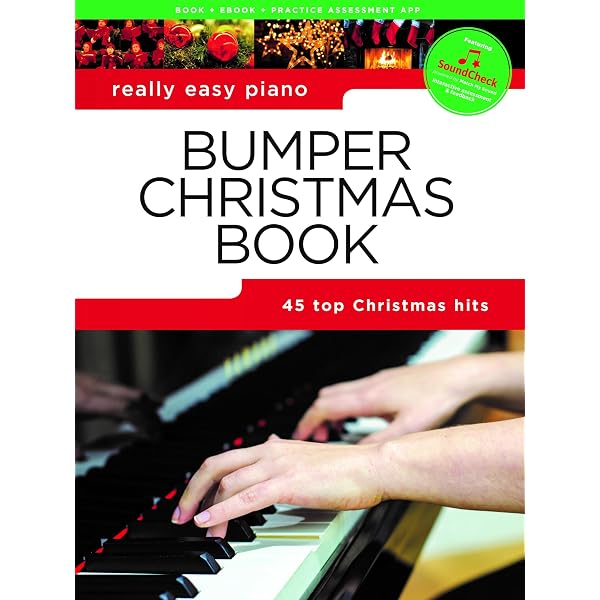 Christmas Piano Music 1-2-3 : 16 Chants De Noël Populaires - 3 Niveaux De Difficulté Pour Débutants à Intermédiaires