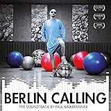 Berlin Calling / Soundtrack.