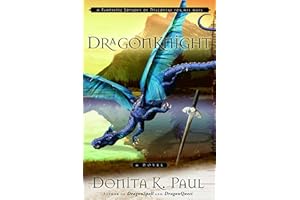 DragonKnight: A Fantastic Journey of Discovery for All Ages (DragonKeeper Chronicles, Band 3)
