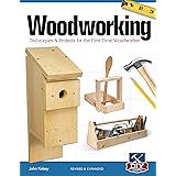 Woodworking: Techniques & projects for the first-time woodworker