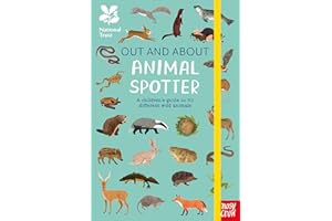 National Trust: Out and About: Animal Spotter: A Children’s Guide to 50 Different Wild Animals