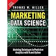 Marketing Data Science: Modeling Techniques in Predictive Analytics ...