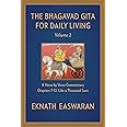 The Bhagavad Gita for Daily Living, Volume 2: A Verse-by-Verse Commentary: Chapters 7-12 Like a Thousand Suns (The Bhagavad Gita for Daily Living, 2)