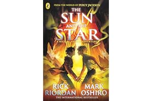 From the World of Percy Jackson: The Sun and the Star (The Nico Di Angelo Adventures) (The Nico Di Angelo Adventures, 1)
