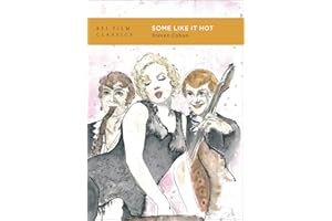 Some Like It Hot (BFI Film Classics)