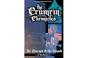 The Crumrin Chronicles Vol. 1: The Charmed and the Cursed