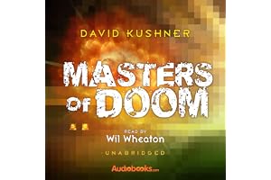 Masters of Doom: How Two Guys Created an Empire and Transformed Pop Culture