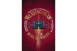 Weavingshaw: Instant #1 SUNDAY TIMES bestseller - the most gothic and spellbinding fantasy romance of 2026