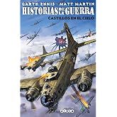 HISTORIAS DE LA GUERRA - CASTILLOS EN EL CIELO (ALETA)
