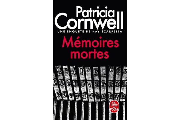 Mémoires mortes: Une enquête de Kay Scarpetta