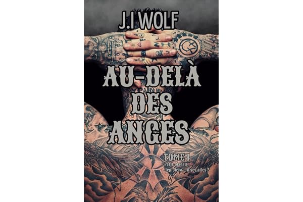 Au-delà des anges: Romance bikers MMF