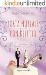 Torta nuziale con delitto (Adams Grove Vol. 3)
