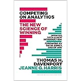 Competing on Analytics: Updated, with a New Introduction: The New Science of Winning