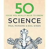 50 Science Ideas You Really Need to Know