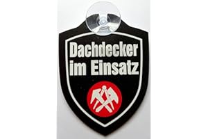 vielesguenstig-2013 Dachdecker im Einsatz Handwerker Auto Windschutzscheibe - Kunststoffschild mit Saugnapf, 85x112mm, UV-beständig, gedruckt in Deutschland