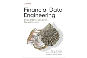 Financial Data Engineering: Design and Build Data-Driven Financial Products